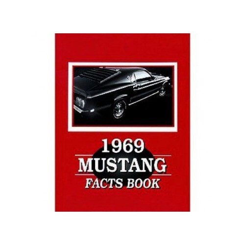 Mustang Illustrated Facts Book, Bj 69