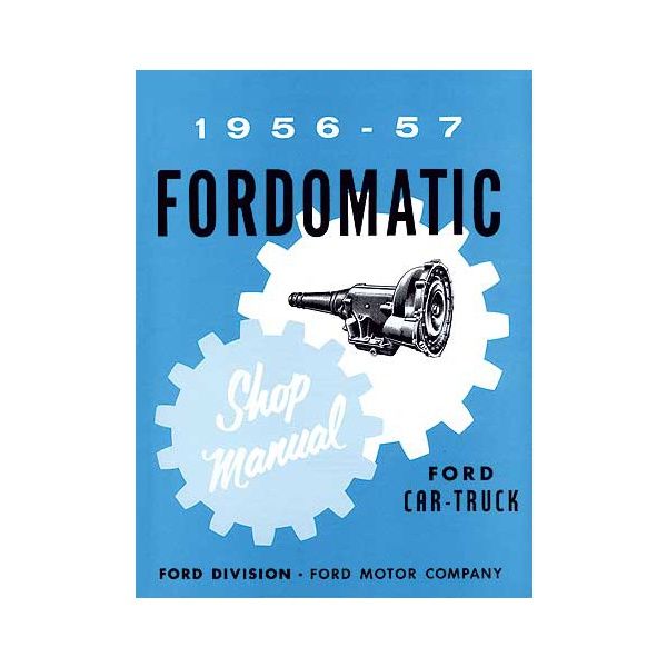 Fordomatic 1956-57 Werkstatthandbuch