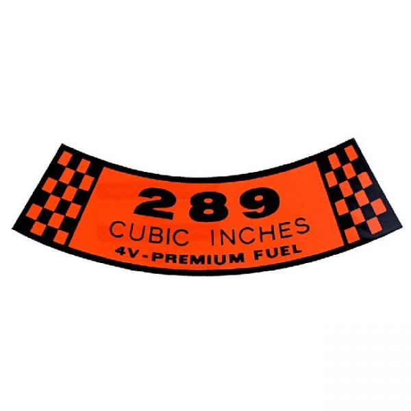 Aufkleber Luftfilter "289 4V Premium Fuel", Bj 67