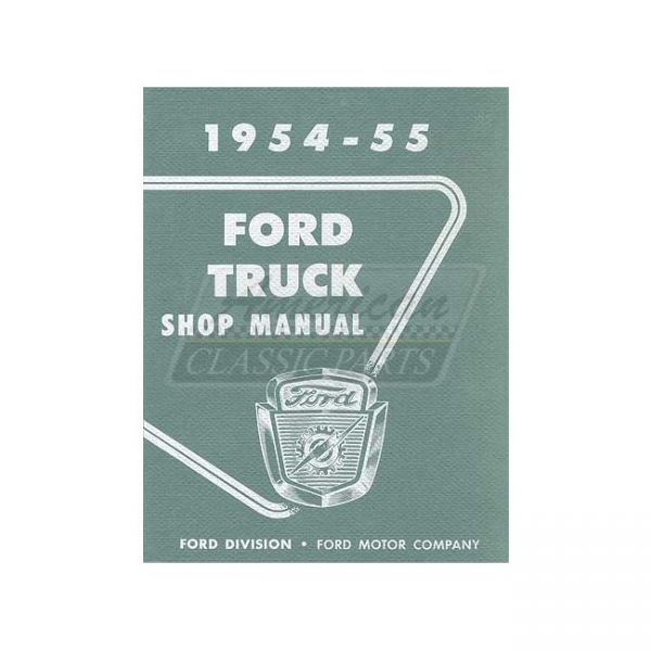 Buch Shop Manual Ford Pick Up 1954 1955